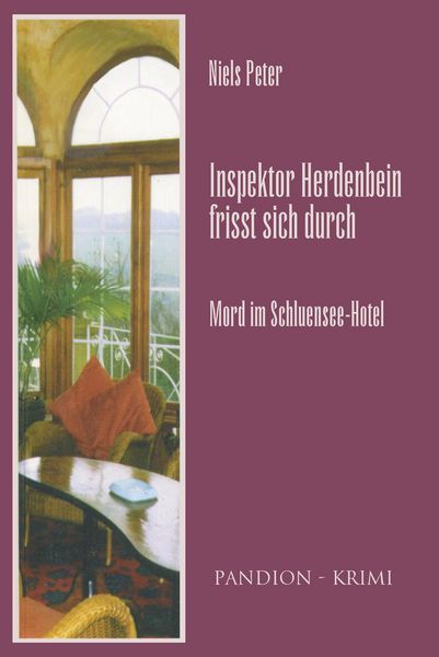 Produktbild: Mord im Schluensee-Hotel: Inspektor Herdenbein frisst sich durch Band II