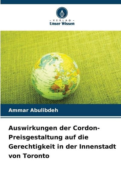 Produktbild: Auswirkungen der Cordon-Preisgestaltung auf die Gerechtigkeit in der Innenstadt von Toronto