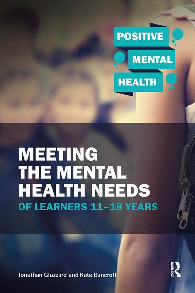 Produktbild: Meeting the Mental Health Needs of Learners 11-18 Years