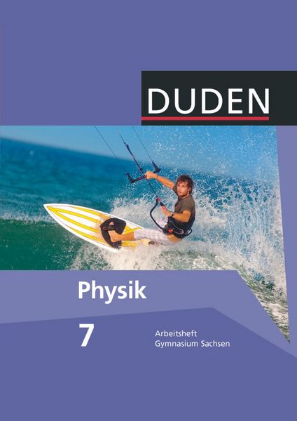 Produktbild: Duden Physik 7. Schuljahr Arbeitsheft. Gymnasium Sachsen