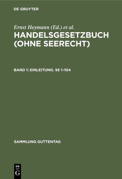 Produktbild: Handelsgesetzbuch (ohne Seerecht) / Erstes Buch: Einleitung. &sect;&sect; 1&ndash;104