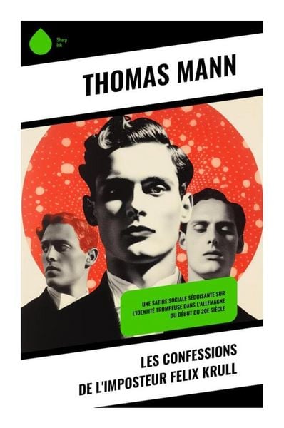 Produktbild: Les confessions de l'imposteur Felix Krull