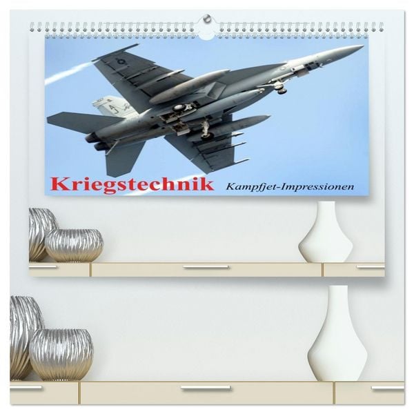 Produktbild: Kriegstechnik. Kampfjet-Impressionen (hochwertiger Premium Wandkalender 2026 DIN A2 quer), Kunstdruck in Hochglanz