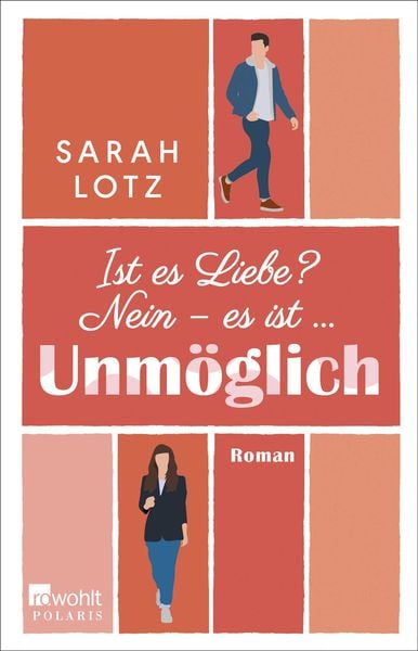 Produktbild: Ist es Liebe? Nein &ndash; es ist &hellip; Unm&ouml;glich