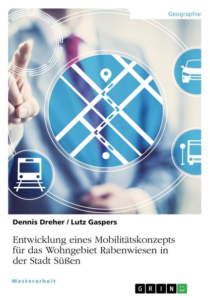 Produktbild: Entwicklung eines Mobilit&auml;tskonzepts f&uuml;r das Wohngebiet Rabenwiesen in der Stadt S&uuml;&szlig;en