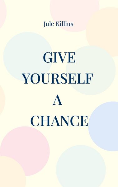 Produktbild: Give yourself a Chance