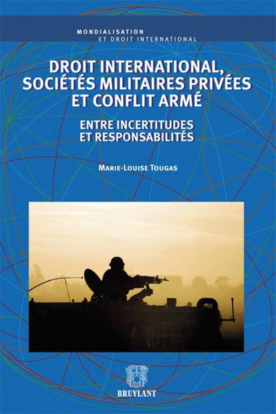Produktbild: Droit International, Societes Militaires Privees et Conflit Arme