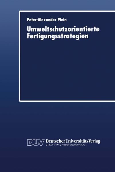 Produktbild: Umweltschutzorientierte Fertigungsstrategien