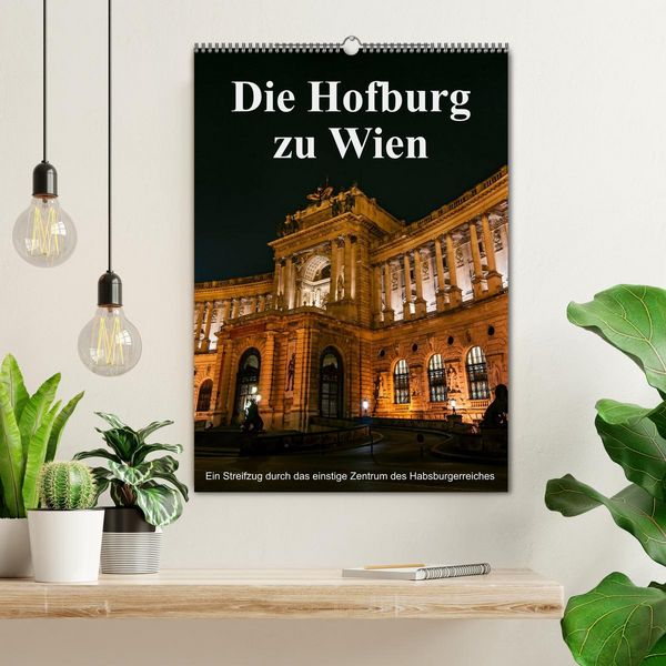 Produktbild: Die Hofburg zu Wien (Wandkalender 2026 DIN A2 hoch), CALVENDO Monatskalender