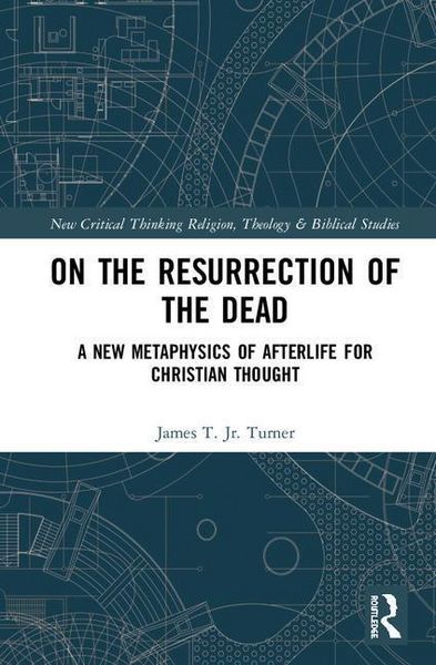 Produktbild: Turner, J: On the Resurrection of the Dead