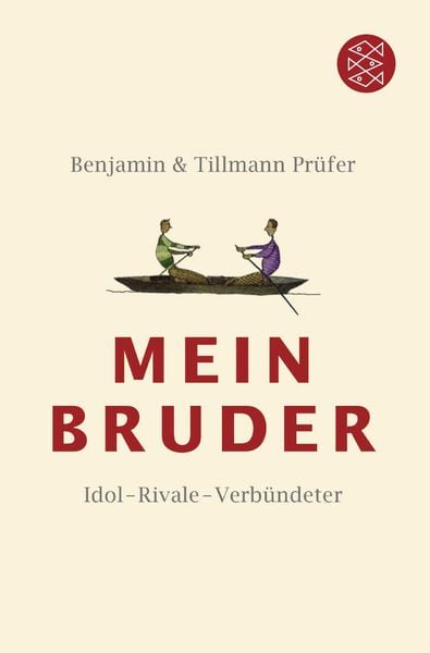 Mein Bruder, Taschenbuch von Benjamin Prüfer , Tillmann Prüfer, Fischer Taschenbuch Verlag, 9783596183098