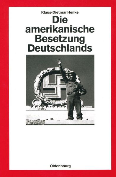 Produktbild: Die amerikanische Besetzung Deutschlands