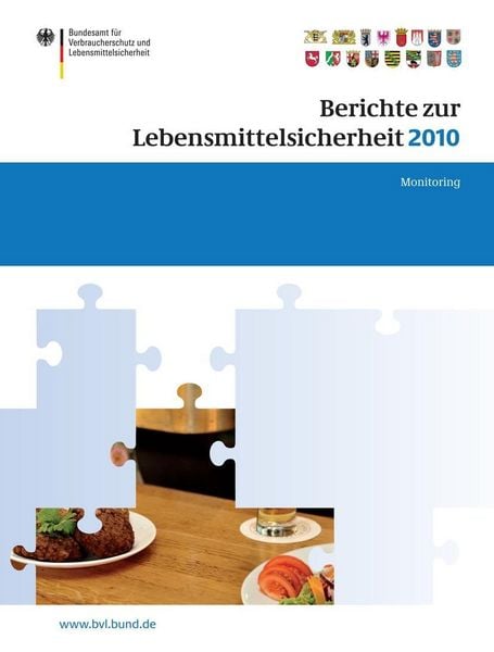Produktbild: Berichte zur Lebensmittelsicherheit 2010