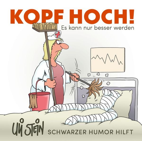 Produktbild: Uli Stein: Gute Wünsche!: Kopf hoch! Schwarzer Humor hilft