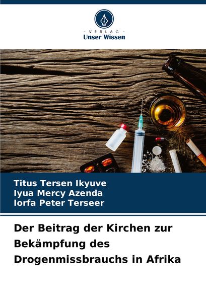 Produktbild: Der Beitrag der Kirchen zur Bek&auml;mpfung des Drogenmissbrauchs in Afrika
