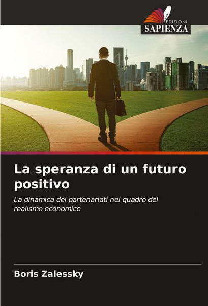 Produktbild: La speranza di un futuro positivo