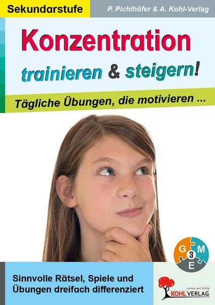 Produktbild: Konzentration trainieren und steigern! / Sekundarstufe