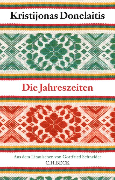 Die Jahreszeiten, Taschenbuch von Kristijonas Donelaitis, C.H. Beck, 9783406777738