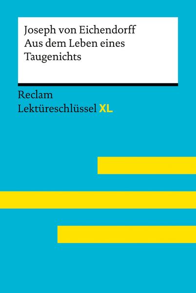 Produktbild: Aus dem Leben eines Taugenichts von Joseph von Eichendorff