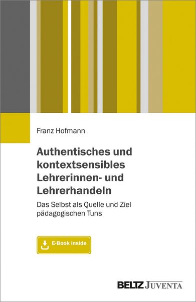 Produktbild: Authentisches und kontextsensibles Lehrerinnen- und Lehrerhandeln