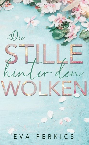 Produktbild: Die Stille hinter den Wolken
