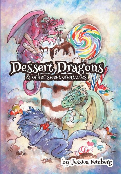Produktbild: Dessert Dragons & Other Sweet Creatures