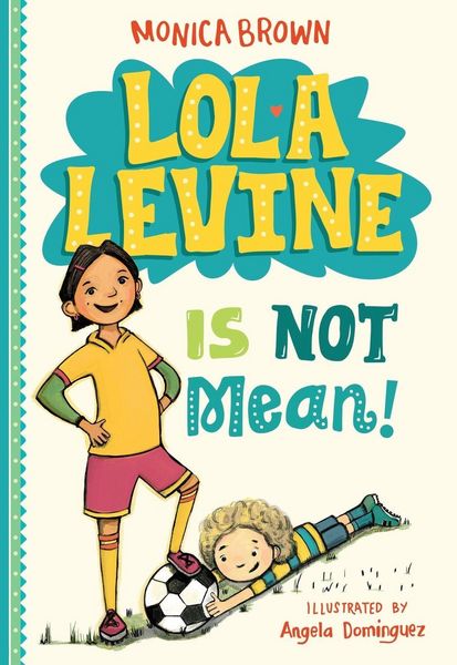 Produktbild: Lola Levine Is Not Mean!