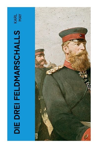 Produktbild: Die drei Feldmarschalls