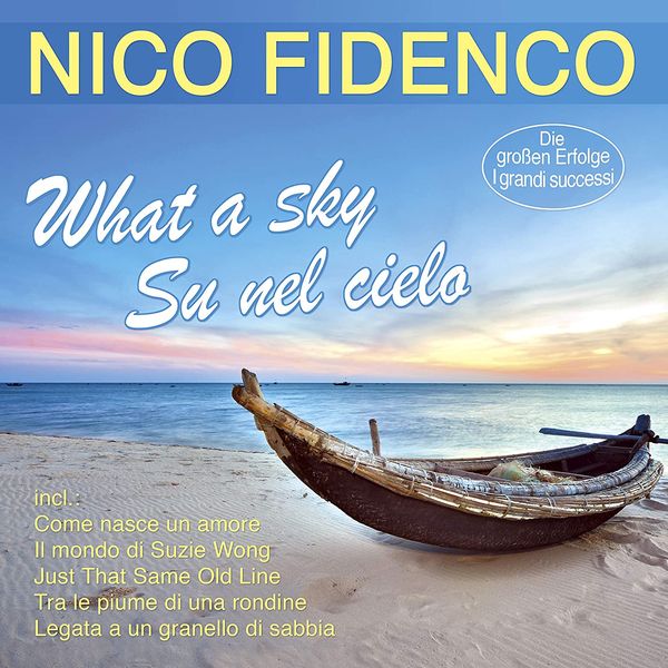 Produktbild: What A Sky-Su Nel Cielo-Die grossen Erfolge-