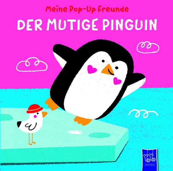 Meine Pop-Up-Freunde: Der mutige Pinguin, Gebundene Ausgabe von , YoYo Books, 978-94-6524-150-0