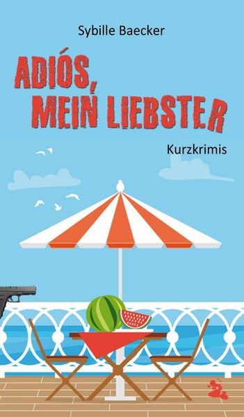 Produktbild: Adi&oacute;s, mein Liebster