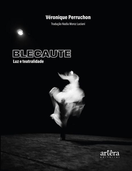 Produktbild: Blecaute: Luz e teatralidade