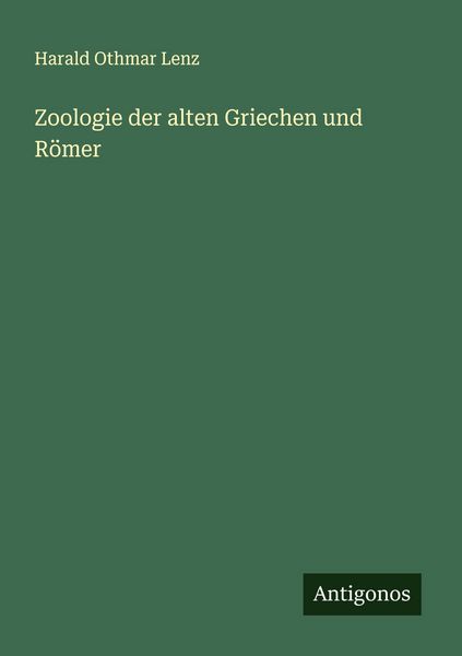 Produktbild: Zoologie der alten Griechen und R&ouml;mer