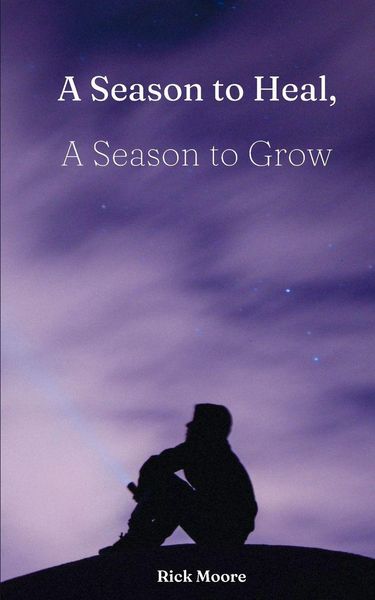 Produktbild: A Season to Heal, A Season to Grow