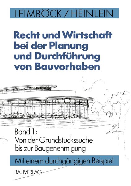 Produktbild: Recht und Wirtschaft bei der Planung und Durchf&uuml;hrung von Bauvorhaben