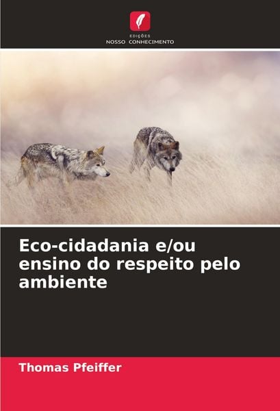 Produktbild: Eco-cidadania e/ou ensino do respeito pelo ambiente