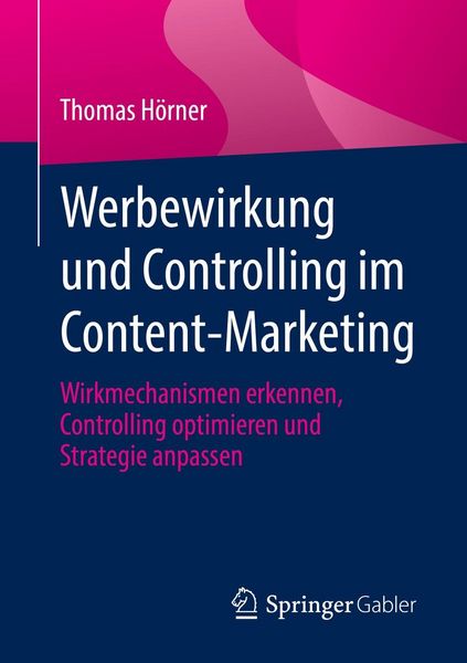 Produktbild: Werbewirkung und Controlling im Content-Marketing