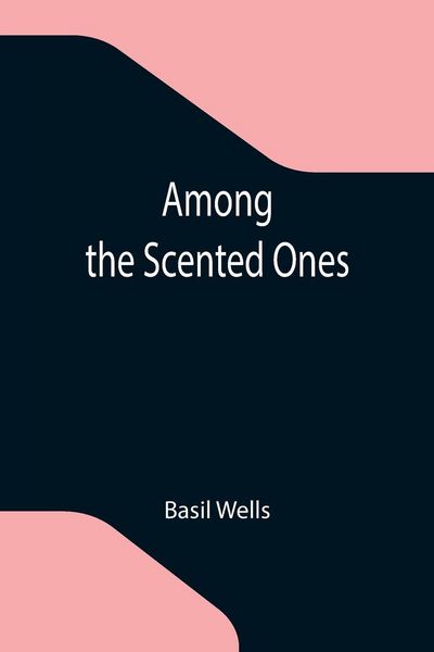 Produktbild: Among the Scented Ones