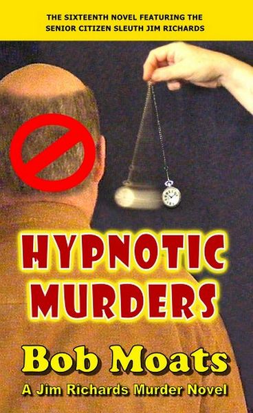 Produktbild: Hypnotic Murders (Jim Richards Murder Novels, #16)