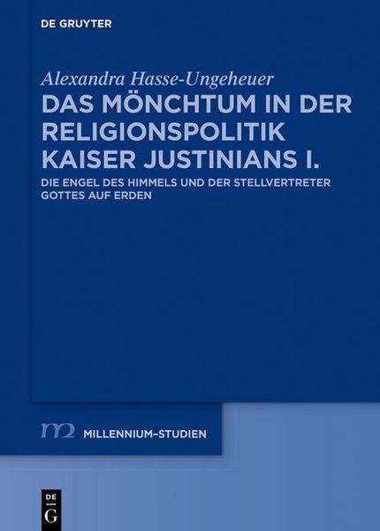 Produktbild: Das M&ouml;nchtum in der Religionspolitik Kaiser Justinians I.