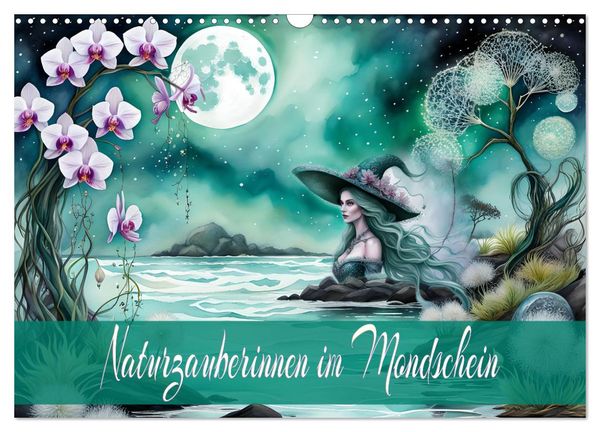 Produktbild: Naturzauberinnen im Mondschein (Wandkalender 2026 DIN A3 quer), CALVENDO Monatskalender
