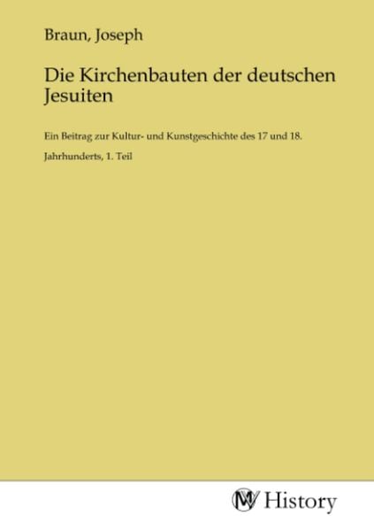 Produktbild: Die Kirchenbauten der deutschen Jesuiten