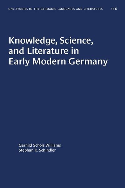 Produktbild: Knowledge, Science, and Literature in Early Modern Germany