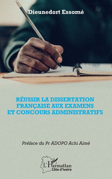Produktbild: R&eacute;ussir la dissertation fran&ccedil;aise aux examens et concours administratifs