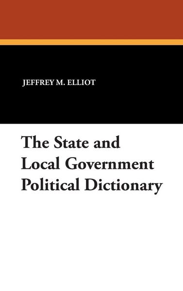 Produktbild: The State and Local Government Political Dictionary