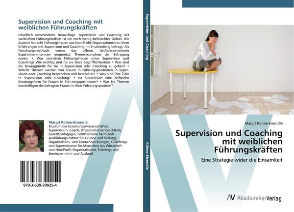 Supervision und Coaching mit weiblichen Führungskräften, Taschenbuch von Margit Kühne-Eisendle, AV Akademikerverlag, 9783639390254