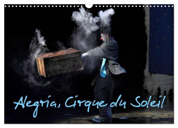 Produktbild: Alegria, Cirque du Soleil (Calendrier mural 2026 DIN A3 vertical), CALVENDO calendrier mensuel