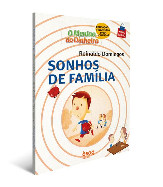 Produktbild: O Menino do Dinheiro - Sonhos de Fam&iacute;lia