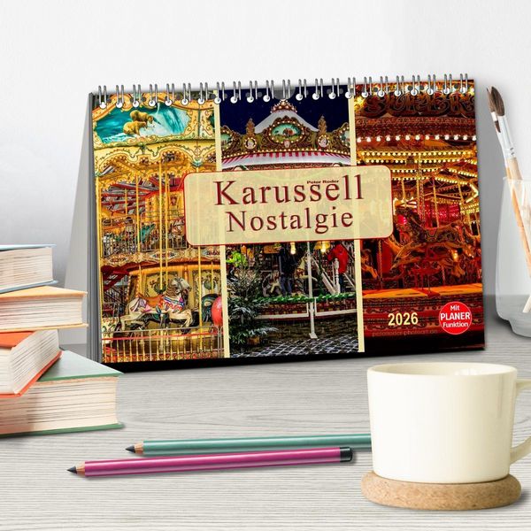 Produktbild: Karussell - Nostalgie (Tischkalender 2026 DIN A5 quer), CALVENDO Monatskalender