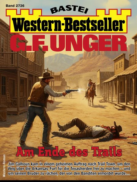 Produktbild: G. F. Unger Western-Bestseller 2736